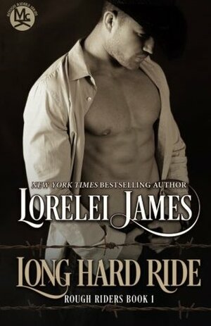 Long Hard Ride by Lorelei James