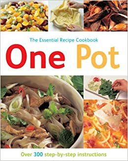 One Pot: Over 300 Step By Step Instructions by Gina Steer