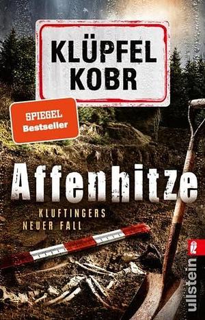 Affenhitze: Kluftingers neuer Fall by Michael Kobr, Volker Klüpfel