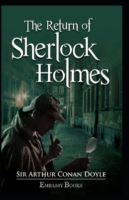 The Return Of Sherlock Holmes Illustrated by Arthur Conan Doyle