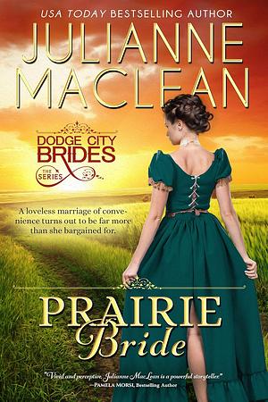 Prairie Bride by Julianne MacLean