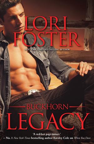 Buckhorn Legacy: Casey / Back To Buckhorn by Lori Foster