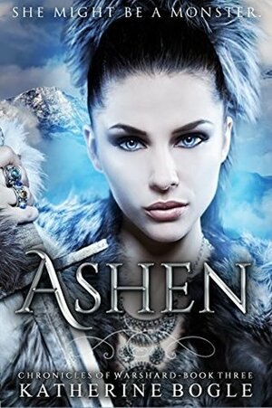 Ashen by Katherine Bogle