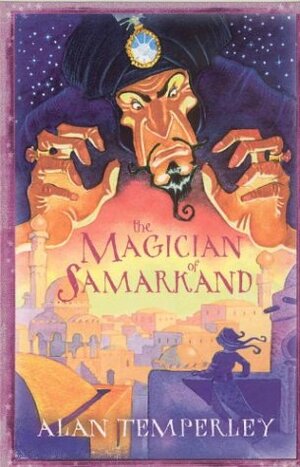 The Magician of Samarkand by Alan Temperley, Adam Stower