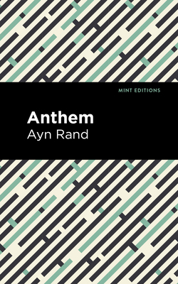 Anthem by Ayn Rand