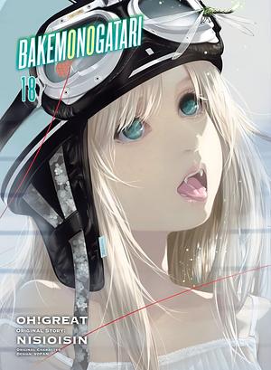 BAKEMONOGATARI (manga), Volume 18 by Oh! Great, NISIOISIN