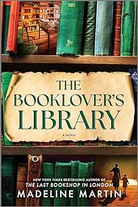 The Booklover's Library by Madeline Martin