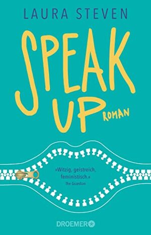 Speak Up by Laura Steven