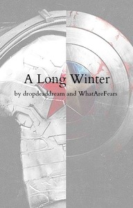 A Long Winter by dropdeaddream, WhatAreFears