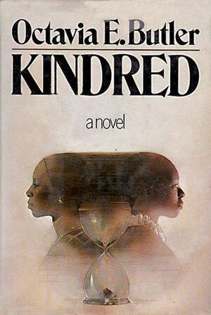 Kindred by Octavia E. Butler