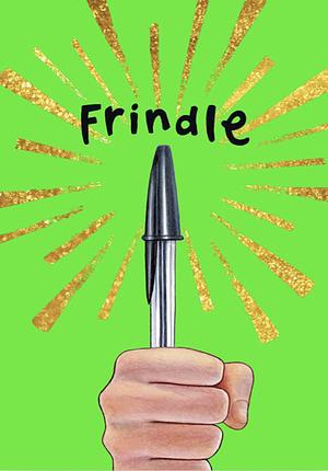 Frindle by Andrew Clements