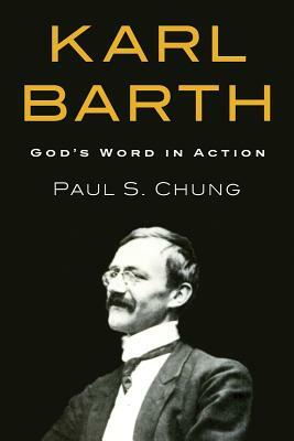 Karl Barth by Paul S. Chung