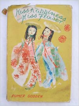 Miss Happiness and Miss Flower. Rumer Godden by Rumer Godden