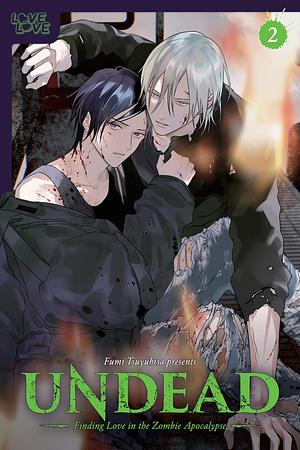 UNDEAD: Finding Love in the Zombie Apocalypse, Volume 2 by Fumi Tsuyuhisa