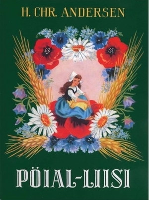 Pöial-Liisi by Siima Škop, Hans Christian Andersen, Agnes Antik