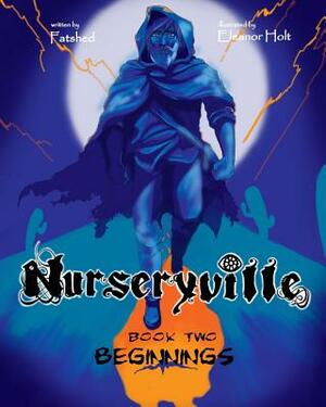 Nurseryville Book Two: Beginnings: Beginnings by Andy Pollard, Warren Curtis