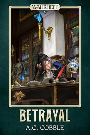 Betrayal by A.C. Cobble