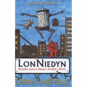 LonNiedyn by China Miéville