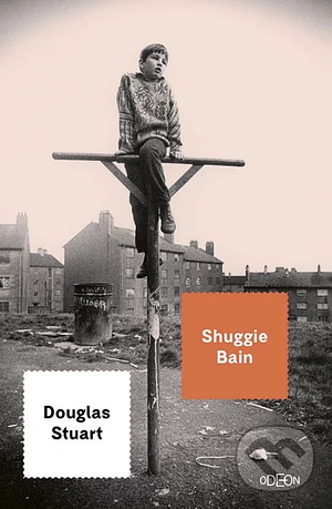 Shuggie Bain by Douglas Stuart