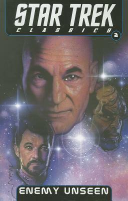 Star Trek Classics: The Next Generation: Enemy Unseen by Dave Hoover, Peter Pachoumis, Scott Benefiel, Christopher Golden, Keith R.A. DeCandido, Thomas E. Sniegoski, Andrew Currie