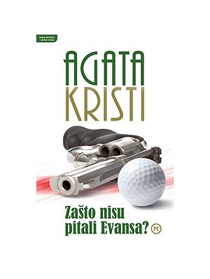 Zašto nisu pitali Evansa? by Agatha Christie