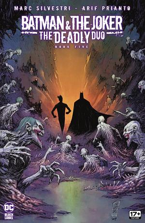 Batman & The Joker: The Deadly Duo (2022-2023) #5 by Marc Silvestri