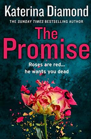 The Promise by Katerina Diamond