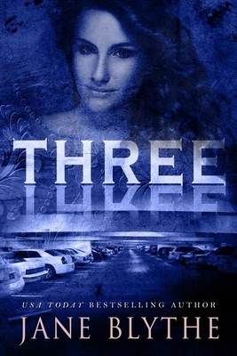 Three by Jane Blythe