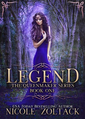 Legend by Nicole Zoltack