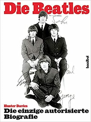 Die Beatles. Update 2002 by Hunter Davies
