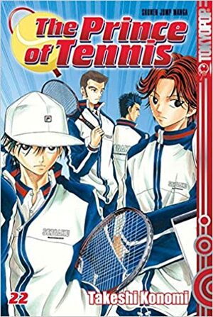 The Prince Of Tennis 22 by Takeshi Konomi