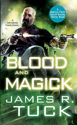 Blood and Magick by James R. Tuck