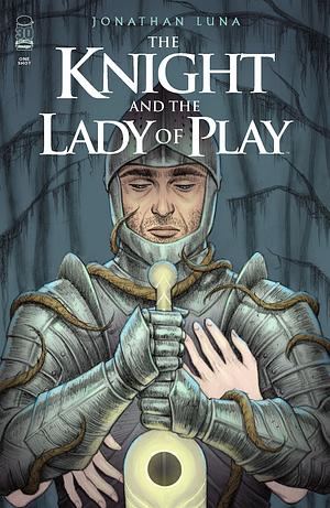 The Knight & Lady Of Play by Jonathan Luna, Jonathan Luna