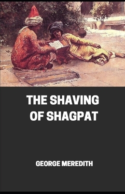 The Shaving of Shagpat illurtrated by George Meredith