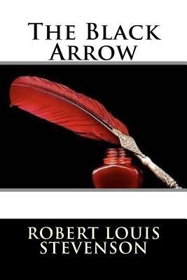 The Black Arrow by Robert Louis Stevenson