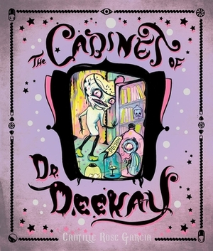 The Cabinet of Dr. Deekay by Camille Rose Garcia