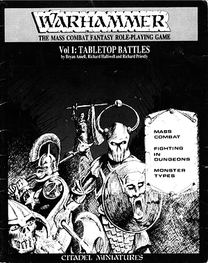 Warhammer. Vol 1: Tabletop Battles by Richard Priestly