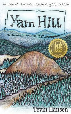 Yam Hill by Tevin Hansen