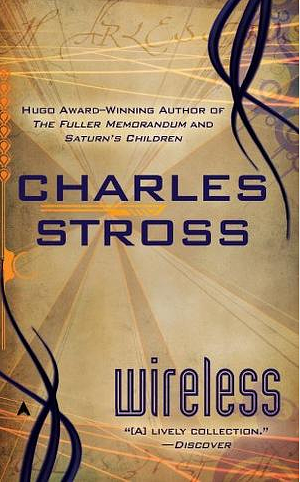 Wireless by Charles Stross