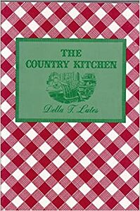 The Country Kitchen by Della T. Lutes