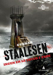 Ingen er så trygg i fare by Gunnar Staalesen