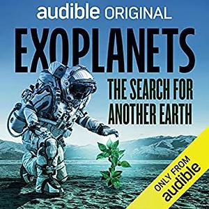 Exoplanets: The Search for Another Earth by Danielle George