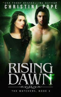 Rising Dawn by Christine Pope