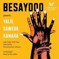 Besaydoo: Poems by Yalie Saweda Kamara