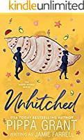 Unhitched by Jamie Farrell, Pippa Grant