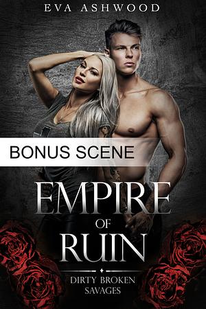 Empire of ruin (Bonus Scene) by Eva Ashwood