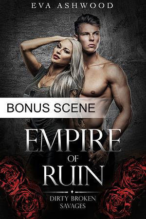 Empire of Ruin (Bonus Scene) by Eva Ashwood