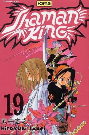 Shaman King, tome 19 by Hiroyuki Takei