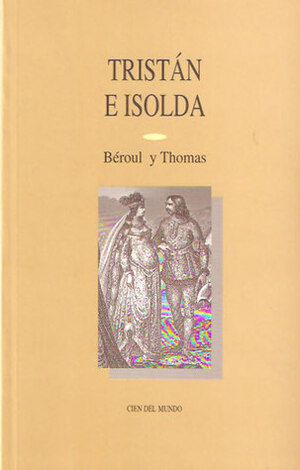 Tristán e Isolda by Béroul