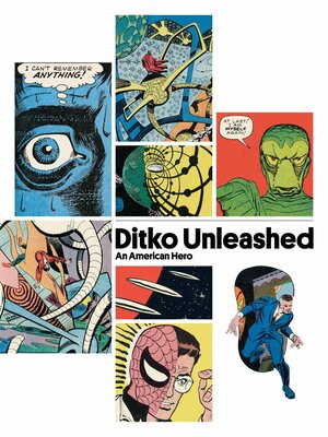 Ditko Unleashed! by Frédéric Manzano, Florentino Flórez